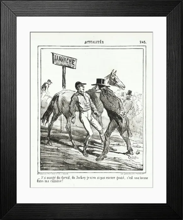 Framed Print : J'ai mangé du cheval, du Jockey je n'en ai pas encore gouté, c'est une lacune dans ma cuisine!, 1865 Creator: Cham Framed Print : J'ai mangé du cheval, du Jockey je n'en ai pas encore gouté, c'est une lacune dans ma cuisine!, 1865 Creator: Cham