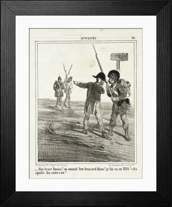Framed Print : Mon brave Danois! On connait leur brassard blanc. Je l'ai vu en 1814! Cela signifie dix... 1864. Creator: Cham Framed Print : Mon brave Danois! On connait leur brassard blanc. Je l'ai vu en 1814! Cela signifie dix... 1864. Creator: Cham