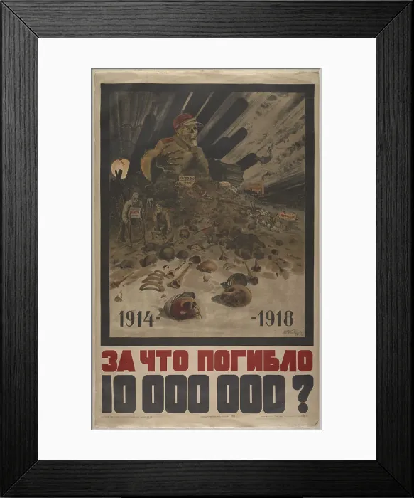 Framed Print : Why were 10, 000, 000 men killed from 1914-1918?, 1929. Creator: Kotov, Nikolai Grigoryevich (1889-1953) Framed Print : Why were 10, 000, 000 men killed from 1914-1918?, 1929. Creator: Kotov, Nikolai Grigoryevich (1889-1953)