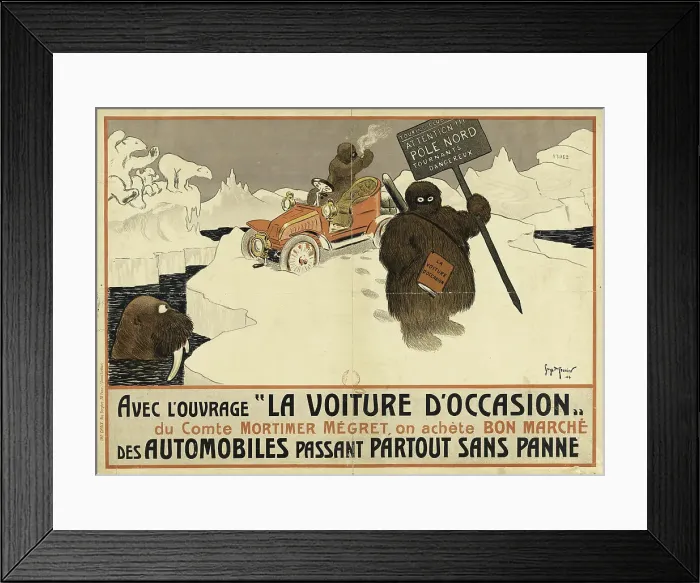Framed Print : Avec l'ouvrage La voiture d'occasion du comte Mortimer Mégret, on achète bon marché des... 1904. Creator: Meunier, Henri Georges (1873-1922). Avec l'ouvrage La voiture d'occasion du comte Mortimer Mégret Framed Print : Avec l'ouvrage La voiture d'occasion du comte Mortimer Mégret, on achète bon marché des... 1904. Creator: Meunier, Henri Georges (1873-1922). Avec l'ouvrage La voiture d'occasion du comte Mortimer Mégret