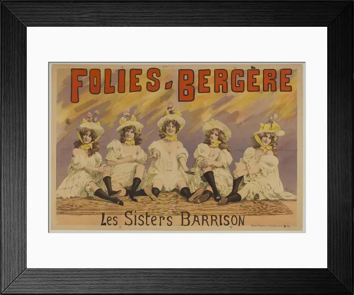 Framed Print : Folies Bergère. Les Sisters Barrison, 1890s. Creator: Choubrac, Alfred (1853-1902) Framed Print : Folies Bergère. Les Sisters Barrison, 1890s. Creator: Choubrac, Alfred (1853-1902)