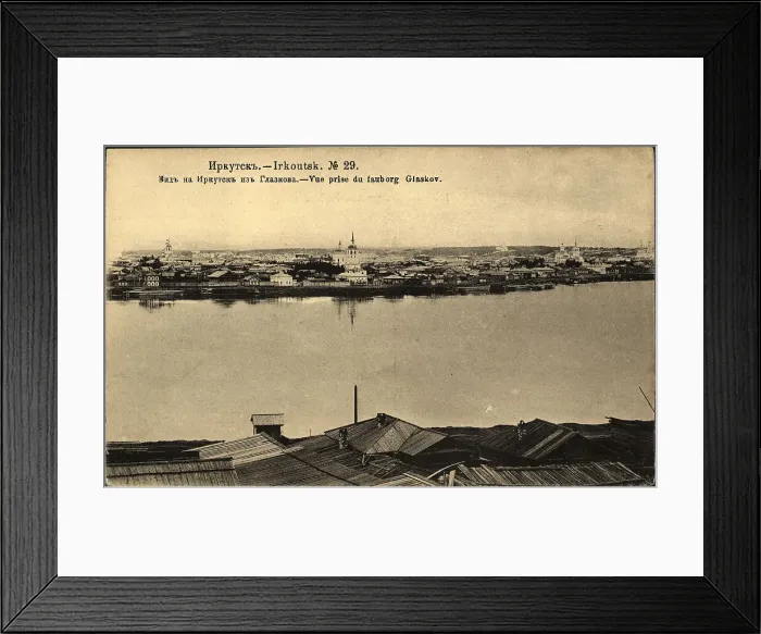 Framed Print : Irkutsk View of Irkutsk from Glazkov, 1904-1917. Creator: Unknown Framed Print : Irkutsk View of Irkutsk from Glazkov, 1904-1917. Creator: Unknown