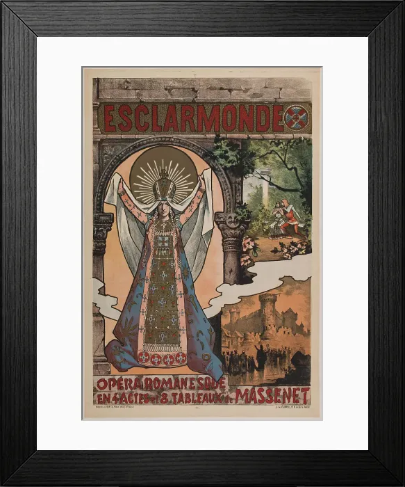 Framed Print : Poster for the Opera Esclarmonde by Jules Massenet, 1889. Creator: Anonymous. Poster for the Opera Esclarmonde by Jules Massenet, 1889. Creator: Anonymous Framed Print : Poster for the Opera Esclarmonde by Jules Massenet, 1889. Creator: Anonymous. Poster for the Opera Esclarmonde by Jules Massenet, 1889. Creator: Anonymous