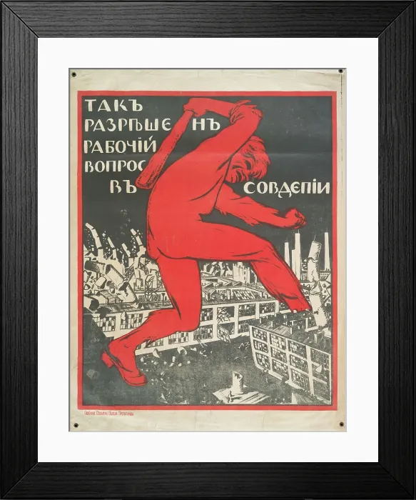 Framed Print : This is how the labor issue in Soviet Russia will be resolved (White Guard poster), c.1919. Creator: Unknown artist Framed Print : This is how the labor issue in Soviet Russia will be resolved (White Guard poster), c.1919. Creator: Unknown artist