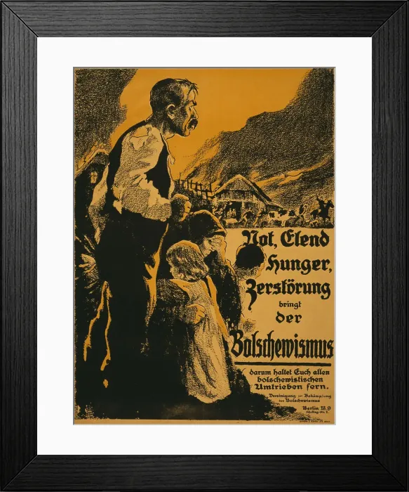 Framed Print : Bolshevism Brings Hardship, Misery, Hunger, Destruction, 1919. Creator: Anonymous () Framed Print : Bolshevism Brings Hardship, Misery, Hunger, Destruction, 1919. Creator: Anonymous ()