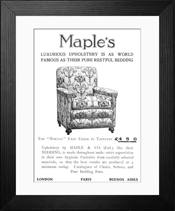 Framed Print : Maple's luxurious upholstery is as world-famous as their pure restful bedding, 1909. Creator: Unknown Framed Print : Maple's luxurious upholstery is as world-famous as their pure restful bedding, 1909. Creator: Unknown