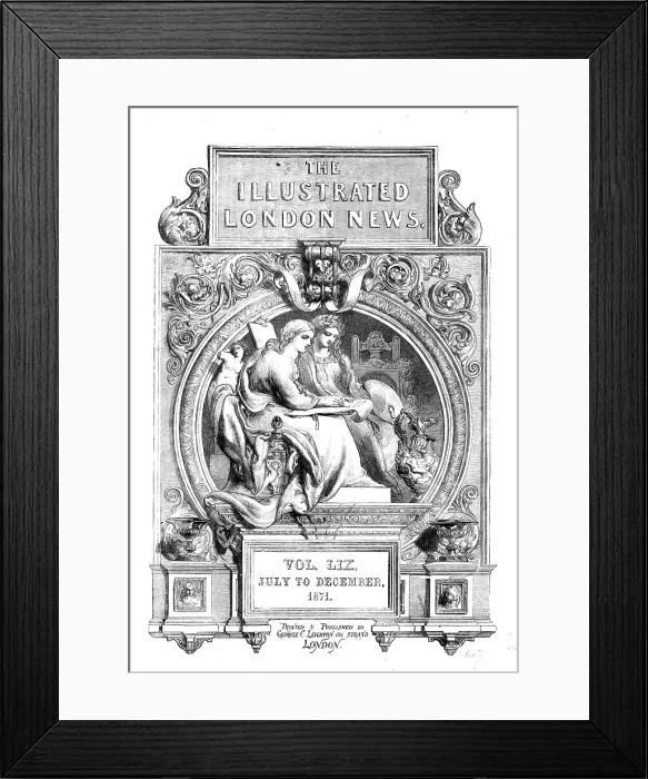 Framed Print : Front page of Illustrated London News, July to December 1871. Creator: Unknown Framed Print : Front page of Illustrated London News, July to December 1871. Creator: Unknown