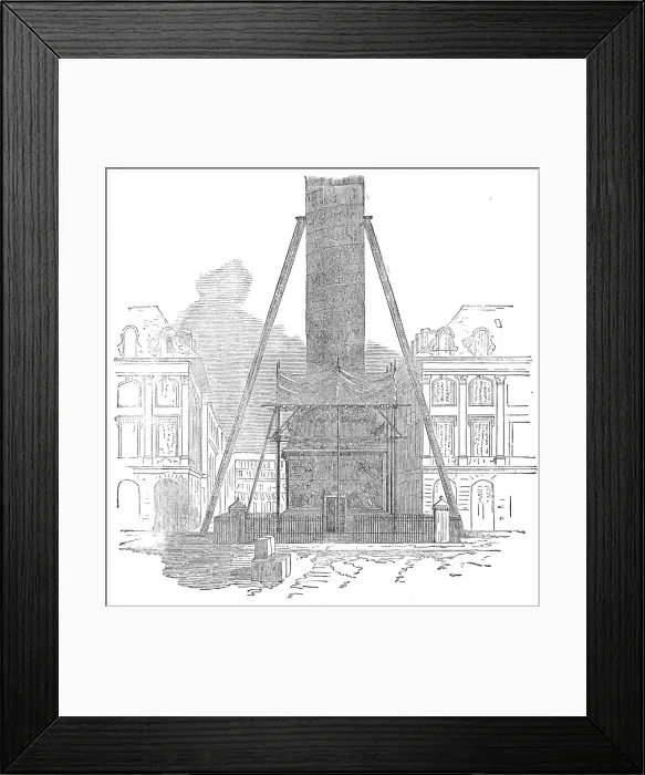 Framed Print : Scaffolding for sawing the base of the column in the Place Vendome, Paris, 1871. Creator: Unknown Framed Print : Scaffolding for sawing the base of the column in the Place Vendome, Paris, 1871. Creator: Unknown