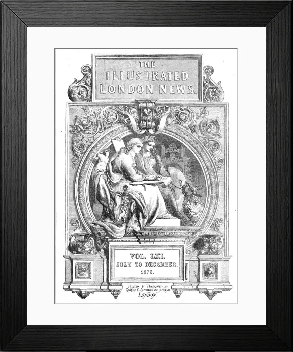 Framed Print : Front page of the Illustrated London News, Vol. LXI, July to December 1872. Creator: Unknown Framed Print : Front page of the Illustrated London News, Vol. LXI, July to December 1872. Creator: Unknown