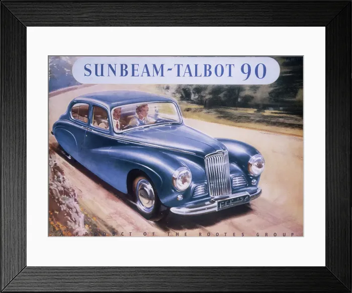 Framed Print : Poster advertising a Sunbeam-Talbot 90, 1950 Framed Print : Poster advertising a Sunbeam-Talbot 90, 1950