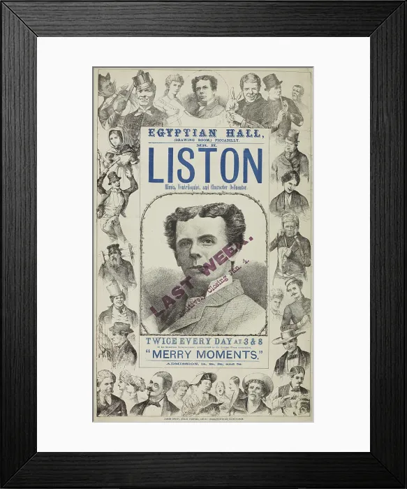 Framed Print : Mr. H. Liston, Mimic, Ventriloquist and Character Delineator, c1878. Creator: Unknown Framed Print : Mr. H. Liston, Mimic, Ventriloquist and Character Delineator, c1878. Creator: Unknown