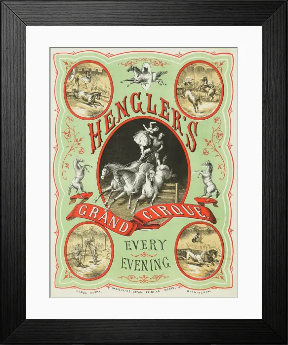 Framed Print : Hengler's Grand Cirque, Every Evening, c1886. Creator: Unknown. Hengler's Grand Cirque, Every Evening, c1886. Creator: Unknown Framed Print : Hengler's Grand Cirque, Every Evening, c1886. Creator: Unknown. Hengler's Grand Cirque, Every Evening, c1886. Creator: Unknown