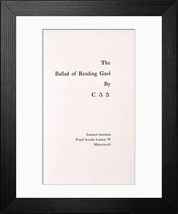 Framed Print : The Ballad of Reading Gaol by C.3.3. 1898. Creator: Unknown Framed Print : The Ballad of Reading Gaol by C.3.3. 1898. Creator: Unknown