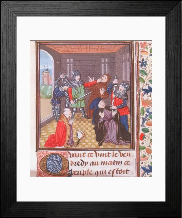 Framed Print : The murder of the Archbishop of Canterbury, London, c1460-c1480. Creator: Unknown Framed Print : The murder of the Archbishop of Canterbury, London, c1460-c1480. Creator: Unknown
