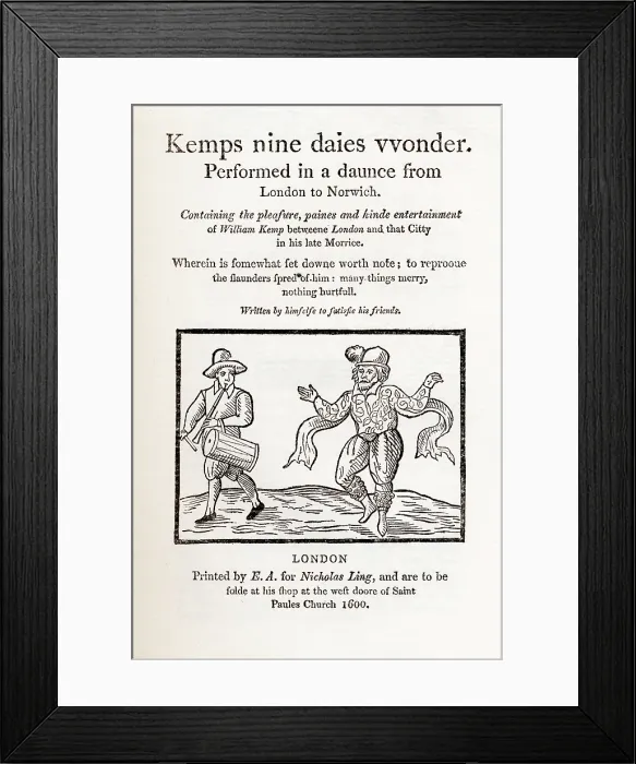 Framed Print : Title page from Kemps nine daies wonder, 1600, (1884). Creator: Unknown Framed Print : Title page from Kemps nine daies wonder, 1600, (1884). Creator: Unknown
