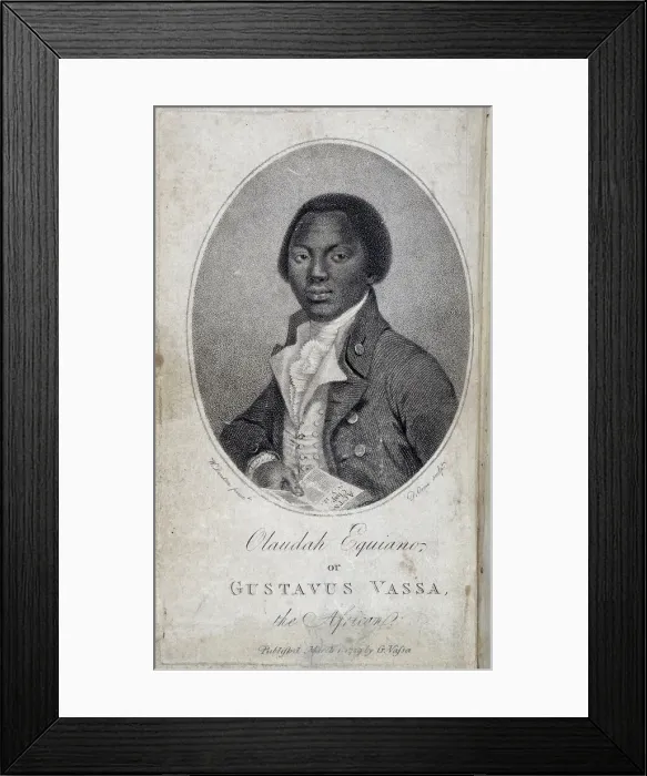 Framed Print : Olaudah Equiano or Gustavus Vassa, the African'. 1789. Creators: Daniel Orme, W Denton. Olaudah Equiano or Gustavus Vassa, the African'. 1789. Creators: Daniel Orme, W Denton Framed Print : Olaudah Equiano or Gustavus Vassa, the African'. 1789. Creators: Daniel Orme, W Denton. Olaudah Equiano or Gustavus Vassa, the African'. 1789. Creators: Daniel Orme, W Denton