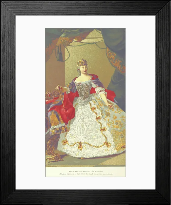 Framed Print : Maria Theresa in Coronation Dress... 1895. Creator: Unknown Framed Print : Maria Theresa in Coronation Dress... 1895. Creator: Unknown