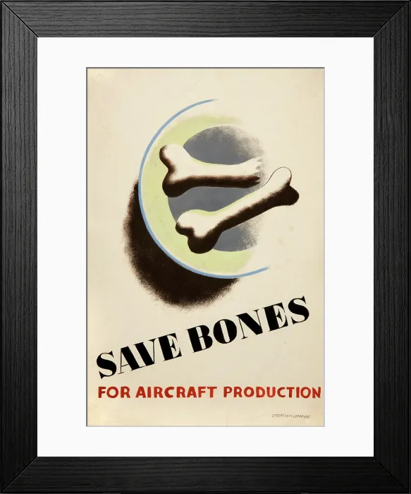 Framed Print : Save bones for aircraft production, World War II poster, between 1939 and 1946 Framed Print : Save bones for aircraft production, World War II poster, between 1939 and 1946