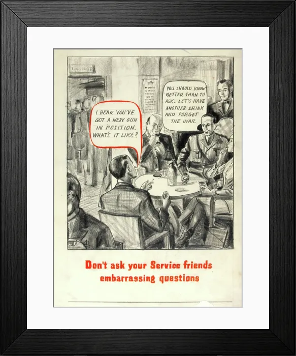 Framed Print : Don't ask your service friends embarrassing questions, World War II poster, between 1939 and 1946