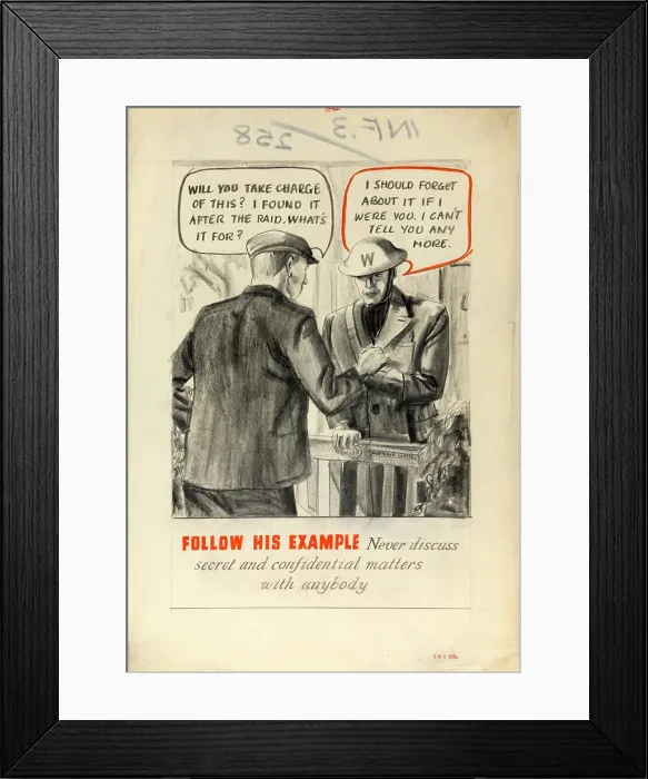 Framed Print : Follow his example. Never discuss secret and confidential... WWII poster, between 1939 and 1946. Creators: Central Office of Information, Unknown. Follow his example Framed Print : Follow his example. Never discuss secret and confidential... WWII poster, between 1939 and 1946. Creators: Central Office of Information, Unknown. Follow his example