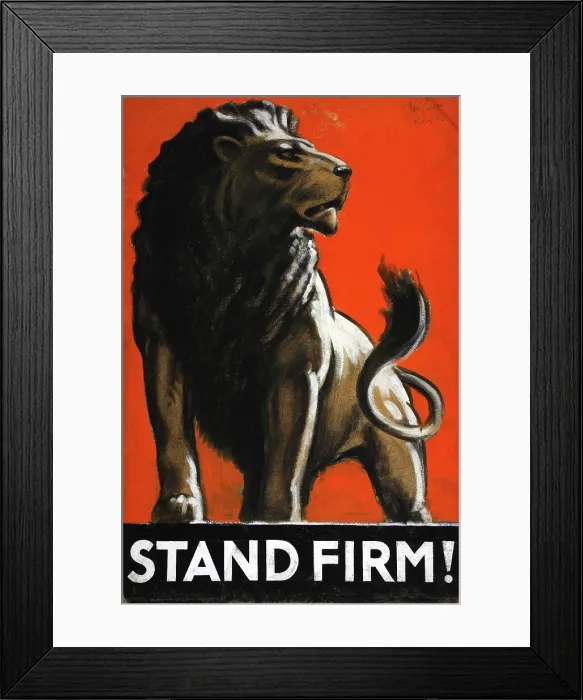 Framed Print : War Effort Stand Firm (Lion) World War II poster, between 1939 and 1946. Creators: Central Office of Information, Tom Purvis Framed Print : War Effort Stand Firm (Lion) World War II poster, between 1939 and 1946. Creators: Central Office of Information, Tom Purvis