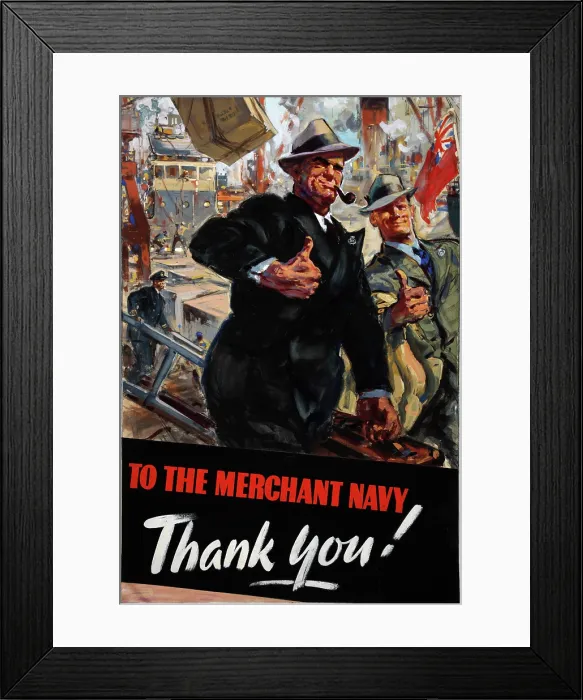 Framed Print : To the Merchant Navy - Thank you!, World War II poster, between 1939 and 1946 Framed Print : To the Merchant Navy - Thank you!, World War II poster, between 1939 and 1946