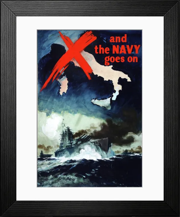 Framed Print : And the Navy Goes on, British propaganda poster, World War II, c1943. Creator: Harold Forster. And the Navy Goes on, British propaganda poster, World War II, c1943 Framed Print : And the Navy Goes on, British propaganda poster, World War II, c1943. Creator: Harold Forster. And the Navy Goes on, British propaganda poster, World War II, c1943