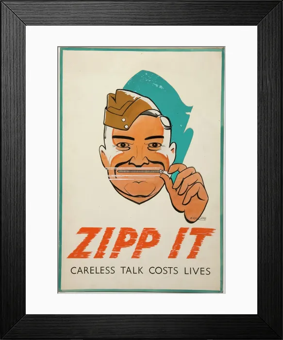 Framed Print : Zipp it. Careless Talk Costs Lives, poster, World War II, c1939-c1945. Creator: Radcliffe. Zipp it. Careless Talk Costs Lives, poster, World War II, c1939-c1945 Framed Print : Zipp it. Careless Talk Costs Lives, poster, World War II, c1939-c1945. Creator: Radcliffe. Zipp it. Careless Talk Costs Lives, poster, World War II, c1939-c1945