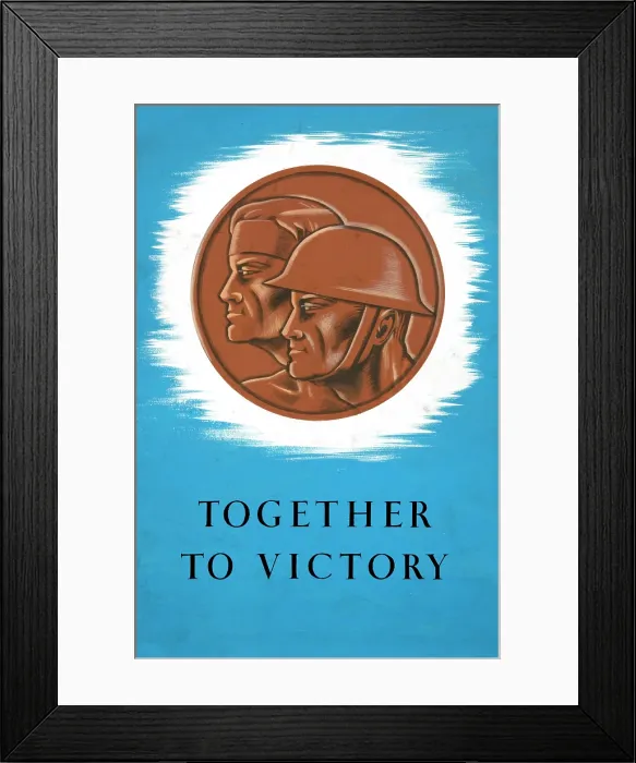 Framed Print : Together to Victory, World War II poster, between 1939 and 1946 Framed Print : Together to Victory, World War II poster, between 1939 and 1946