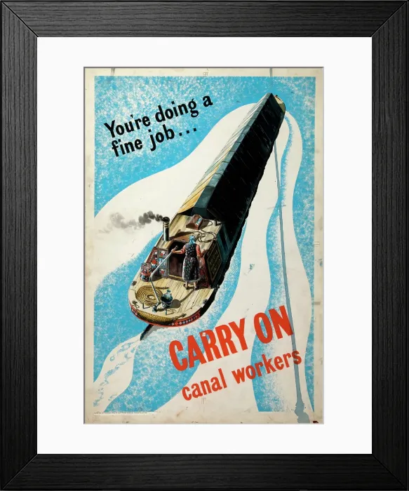 Framed Print : You're doing a fine job...carry on, canal workers, World War II poster, between 1939 and 1946 Framed Print : You're doing a fine job...carry on, canal workers, World War II poster, between 1939 and 1946