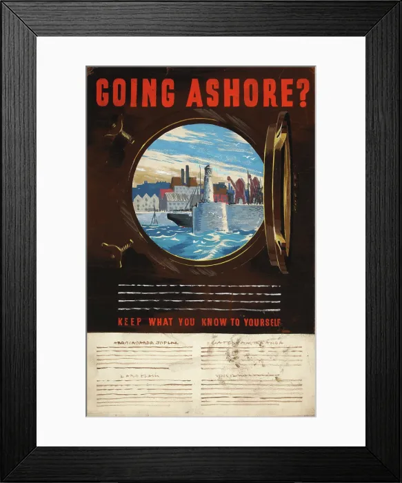 Framed Print : Going ashore? Keep what you know to yourself, World War II poster, between 1939 and 1946 Framed Print : Going ashore? Keep what you know to yourself, World War II poster, between 1939 and 1946