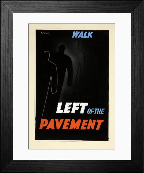 Framed Print : Walk left of the pavement, World War II poster, between 1939 and 1946 Framed Print : Walk left of the pavement, World War II poster, between 1939 and 1946