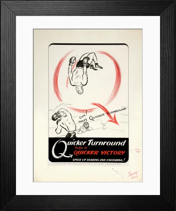 Framed Print : Quicker turnround helps to quicker victory. Speed up, , , , WWII poster, between 1939 and 1946 Framed Print : Quicker turnround helps to quicker victory. Speed up, , , , WWII poster, between 1939 and 1946