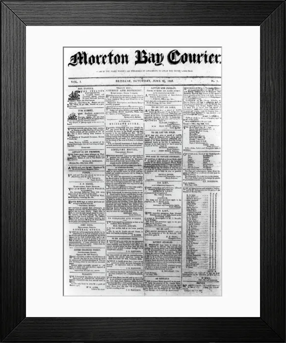 Framed Print : Moreton Bay Courier, 1st Issue (front page), 1846. Creator: Unknown Framed Print : Moreton Bay Courier, 1st Issue (front page), 1846. Creator: Unknown