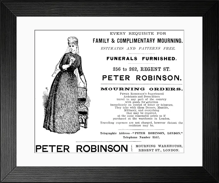 Framed Print : Advertisement for Peter Robinson, Family & Complimentary Mourning, 1890. Creator: Unknown