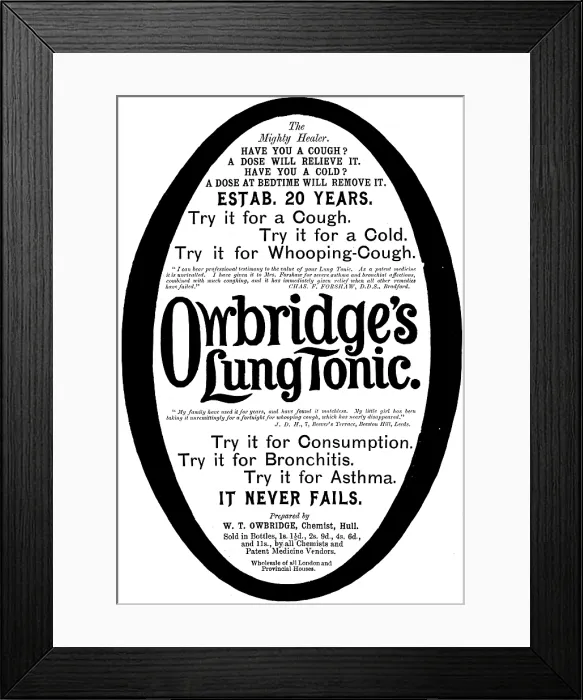 Framed Print : Advertisement for Owbridge's Lung Tonic, 1895. Creator: Unknown. Advertisement for Owbridge's Lung Tonic, 1895. Creator: Unknown Framed Print : Advertisement for Owbridge's Lung Tonic, 1895. Creator: Unknown. Advertisement for Owbridge's Lung Tonic, 1895. Creator: Unknown