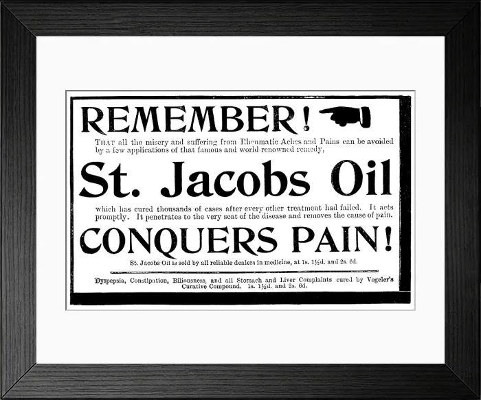 Framed Print : Advertisement for St. Jacobs Oil, 1895. Creator: Unknown Framed Print : Advertisement for St. Jacobs Oil, 1895. Creator: Unknown