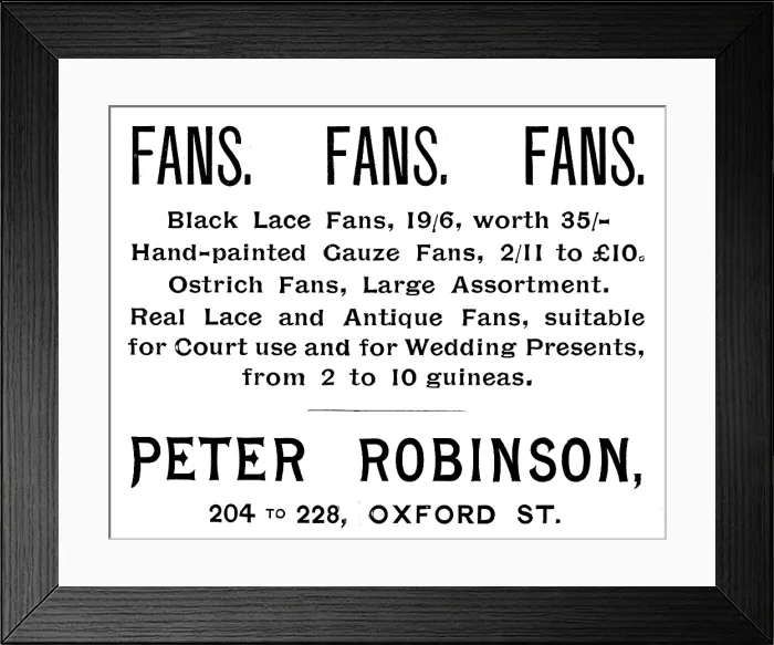 Framed Print : Advertisement for Peter Robinson fans, 1895. Creator: Unknown Framed Print : Advertisement for Peter Robinson fans, 1895. Creator: Unknown