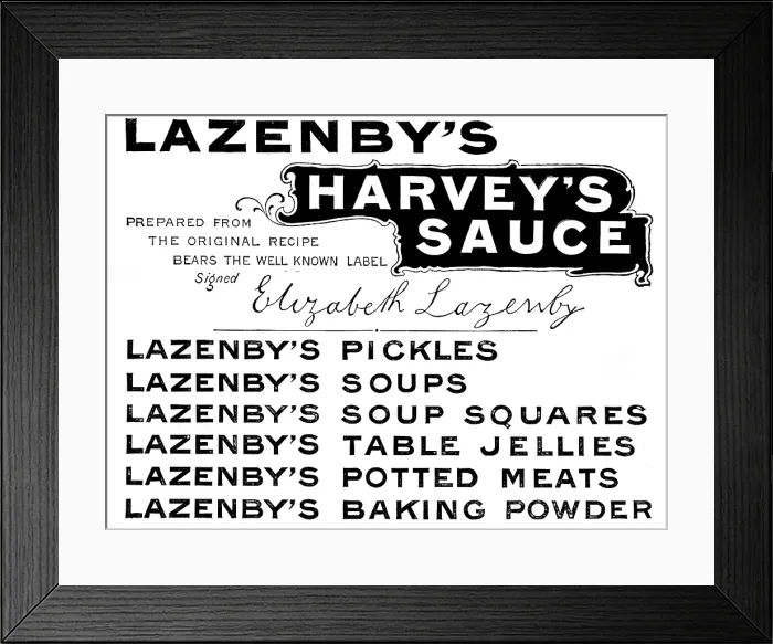 Framed Print : Advertisement for Lazenby's Harvey's Sauce, 1895. Creators: Unknown, E. Lazenby and Son. Advertisement for Lazenby's Harvey's Sauce, 1895. Creators: Unknown, E Framed Print : Advertisement for Lazenby's Harvey's Sauce, 1895. Creators: Unknown, E. Lazenby and Son. Advertisement for Lazenby's Harvey's Sauce, 1895. Creators: Unknown, E
