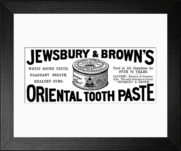 Framed Print : Advertisement for Jewsbury & Brown's Oriental Tooth Paste, 1895. Creator: Unknown. Advertisement for Jewsbury & Brown's Oriental Tooth Paste, 1895. Creator: Unknown Framed Print : Advertisement for Jewsbury & Brown's Oriental Tooth Paste, 1895. Creator: Unknown. Advertisement for Jewsbury & Brown's Oriental Tooth Paste, 1895. Creator: Unknown