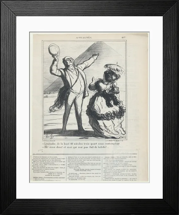 Framed Print : Leocadie, up there 40 centuries and three quarters are looming down upon us.... November 27, 1869. Creator: Honore Daumier Framed Print : Leocadie, up there 40 centuries and three quarters are looming down upon us.... November 27, 1869. Creator: Honore Daumier