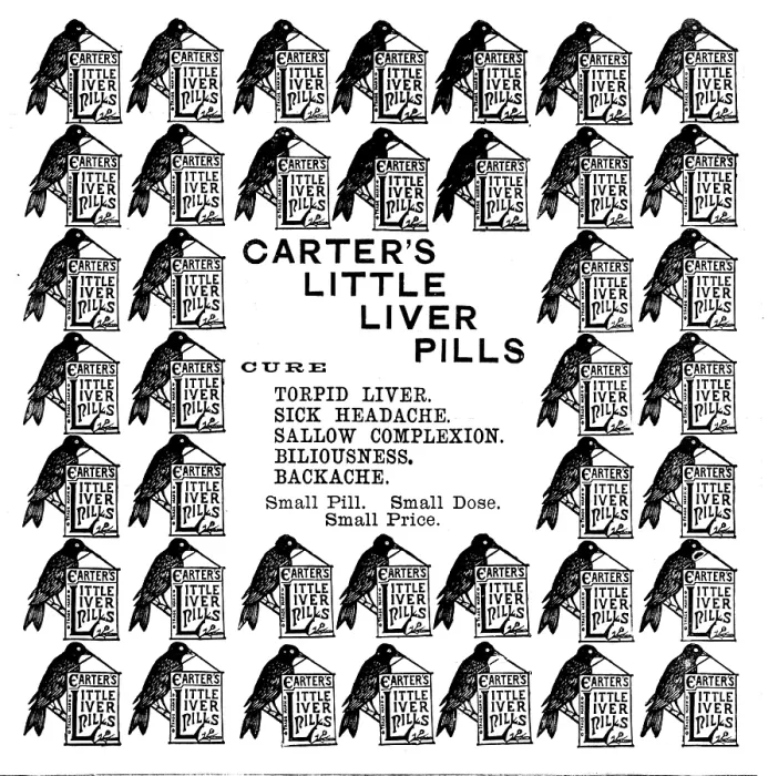 Framed Print : Advertisement for Carter's Little Liver Pills, 1895. Creator: Unknown. Advertisement for Carter's Little Liver Pills, 1895. Creator: Unknown Framed Print : Advertisement for Carter's Little Liver Pills, 1895. Creator: Unknown. Advertisement for Carter's Little Liver Pills, 1895. Creator: Unknown