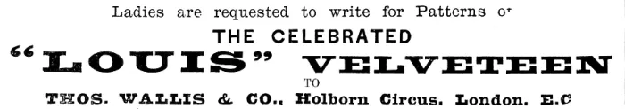 Framed Print : Advertisement for the Celebrated 'Louis' Velveteen, 1890. Creator: Unknown Framed Print : Advertisement for the Celebrated 'Louis' Velveteen, 1890. Creator: Unknown
