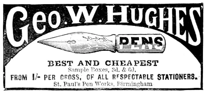 Framed Print : Advertisement for George W. Hughes pens, 1895. Creator: Unknown. Advertisement for George W. Hughes pens, 1895. Creator: Unknown Framed Print : Advertisement for George W. Hughes pens, 1895. Creator: Unknown. Advertisement for George W. Hughes pens, 1895. Creator: Unknown