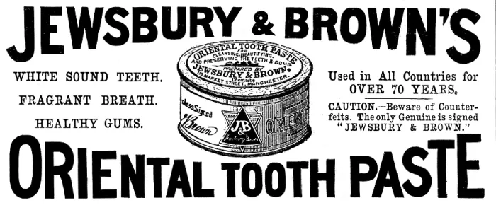 Framed Print : Advertisement for Jewsbury & Brown's Oriental Tooth Paste, 1895. DELETE - DUPE Creator: Unknown. Advertisement for Jewsbury & Brown's Oriental Tooth Paste, 1895 Framed Print : Advertisement for Jewsbury & Brown's Oriental Tooth Paste, 1895. DELETE - DUPE Creator: Unknown. Advertisement for Jewsbury & Brown's Oriental Tooth Paste, 1895