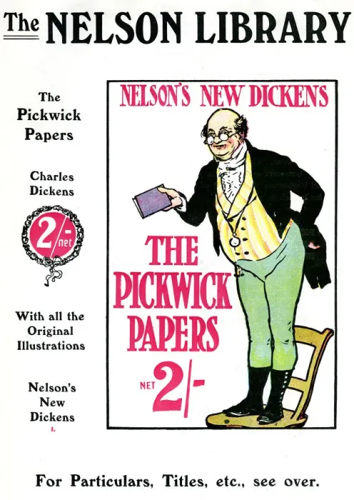 Framed Print : Advertisment for The Pickwick Papers by Charles Dickens, sold by the Nelson Library, 1912 Framed Print : Advertisment for The Pickwick Papers by Charles Dickens, sold by the Nelson Library, 1912