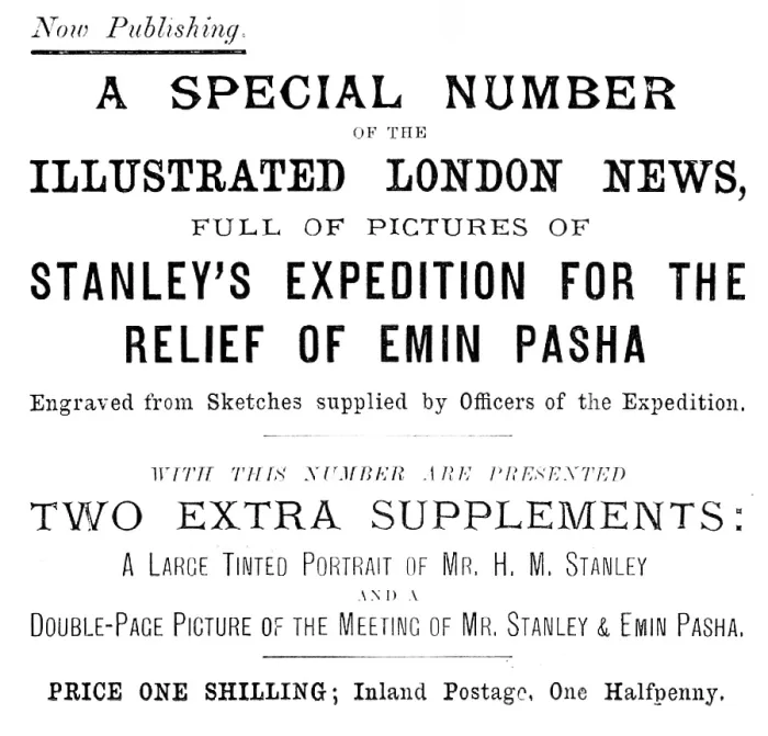 Framed Print : Advertisement for a special number of the Illustrated London News, ...Stanley's Expedition, 1890. Creator: Unknown Framed Print : Advertisement for a special number of the Illustrated London News, ...Stanley's Expedition, 1890. Creator: Unknown