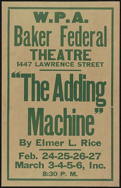The Adding Machine, Denver, 1938. Creator: Unknown