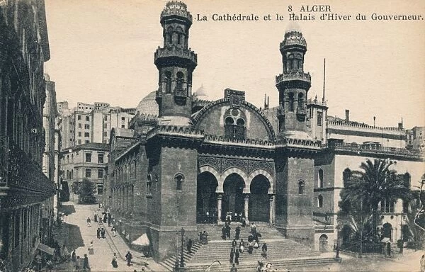 Alger - La Cathedrale et la Palais d Hiver du Gouverneur, c1900