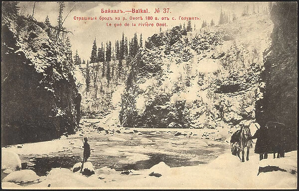 Baikal. A terrible ford on the Onote River, 180 versts from the village of Golumet, 1902. Creator: Unknown